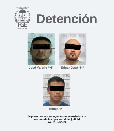 Detiene FGE de Quintana Roo a tres sujetos por delitos sexuales en Benito Juárez, Playa del Carmen y Tulum