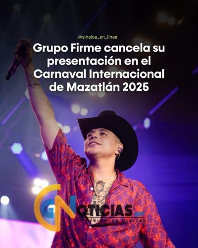Grupo Firme cancela presentación en el Carnaval de Mazatlán tras amenazas de muerte