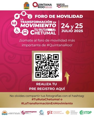 IMOVEQROO invita a participar en el Foro “La Transformación en Movimiento: Tu Ruta Chetumal”